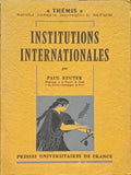 INSTITUTIONS INTERNATIONALES.