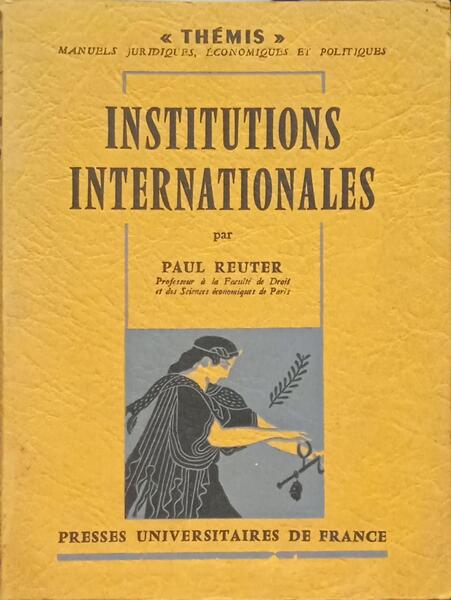 INSTITUTIONS INTERNATIONALES.