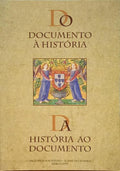 DA HISTÓRIA AO DOCUMENTO, DO DOCUMENTO À HISTÓRIA.