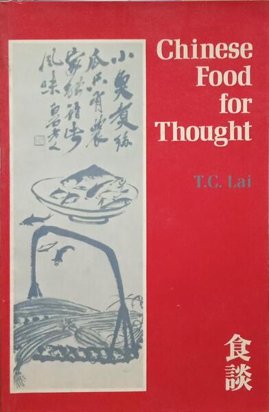 CHINESE FOOD FOR THOUGHT.