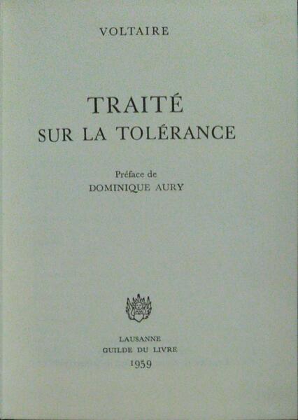 TRAITÉ SUR LA TOLÉRANCE.