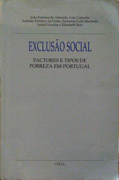 FERREIRA DE ALMEIDA. (João) e outros. EXCLUSÃO SOCIAL.