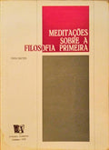 DESCARTES. (René) MEDITAÇÕES SOBRE A FILOSOFIA PRIMEIRA.