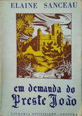 SANCEAU. (Elaine) EM DEMANDA DO PRESTE JOÃO.