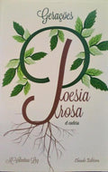 GERAÇÕES, POESIA PROSA ET CAETERA.