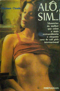 MADAME CLAUDE. ALÔ, SIM...