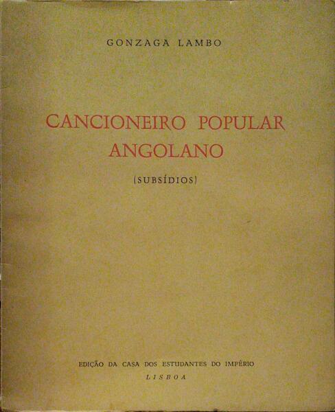 LAMBO. (Gonzaga) CANCIONEIRO POPULAR ANGOLANO.