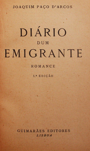 DIÃ?RIO DUM EMIGRANTE. [5.ª EDIÇÃO]