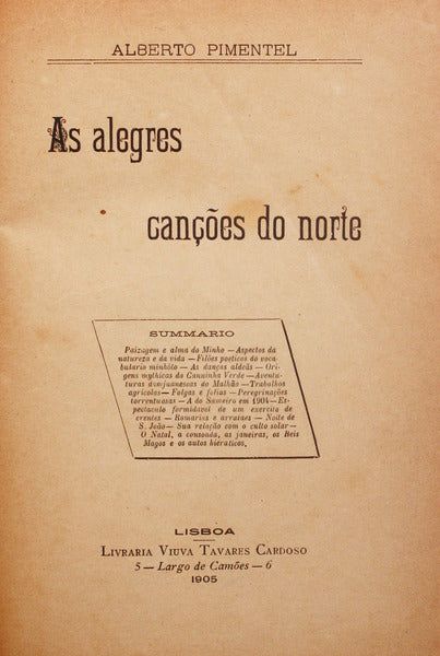 PIMENTEL. (Alberto) AS ALEGRES CANÇÕES DO NORTE.