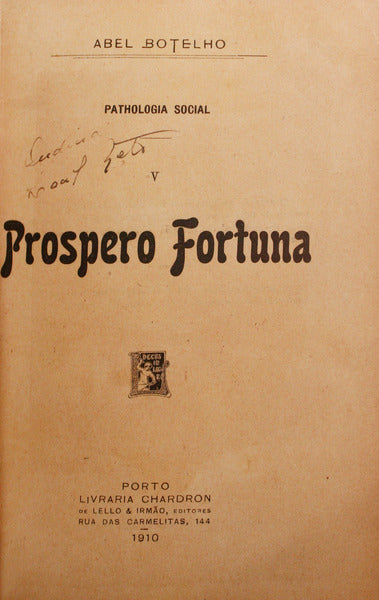 BOTELHO. (Abel) PROSPERO FORTUNA.