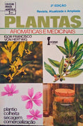 PLANTAS AROMÃ?TICAS E MEDICINAIS.