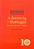 A FERROVIA EM PORTUGAL.