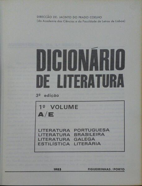 PRADO COELHO. (Jacinto do) DICIONÁRIO DE LITERATURA. [5 VOLS. / 3.ª EDI. - 10.ª REIMPRESSÃO]