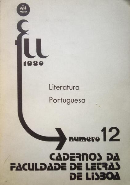 LITERATURA PORTUGUESA, CADERNOS DA FACULDADE DE LETRAS DE LISBOA, N.º 12 - 1980.