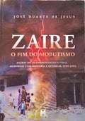 ZAIRE, O FIM DO MOBUTISMO.
