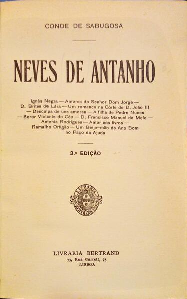 NEVES DE ANTANHO. [3.ª EDIÇÃO]