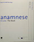 HAFE PÉREZ. (Miguel von) ANAMNESE: O LIVRO/THE BOOK. [2 VOLUMES]
