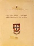 COMEMORAÇÕES DO V CENTENÁRIO DA MORTE DO INFANTE DOM HENRIQUE. [VOLUME II]