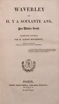 SCOTT. (Walter) WAVERLEY OU IL Y A SOIXANTE ANS. L'ANTIQUAIRE.