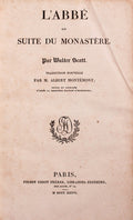 SCOTT. (Walter) L'ABBÉ OU SUITE DU MONASTÈRE. [2 OBRAS]