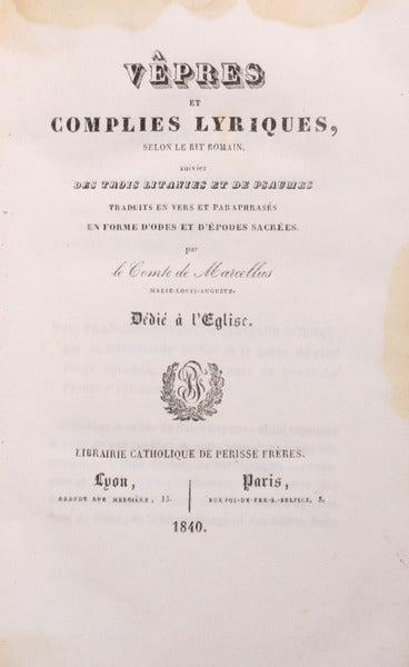 VÊPRES ET COMPLIES LYRIQUES, SELON LE RIT ROMAIN.
