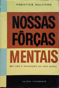NOSSAS FÔRÇAS MENTAIS. [3.º VOLUME]