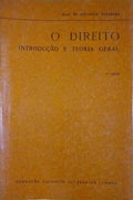 O DIREITO, INTRODUÇÃO E TEORIA GERAL. [2.ª EDIÇÃO]