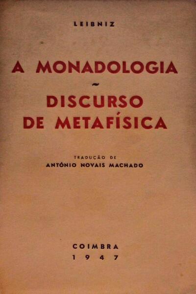 A MONADOLOGIA, DISCURSO DE METAFÃ?SICA.