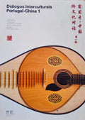 DIÃ?LOGOS INTERCULTURAIS PORTUGAL-CHINA 1.