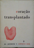 CORAÇÃO TRANSPLANTADO.