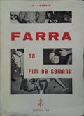 FARRA NO FIM DE SEMANA.
