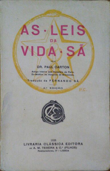 AS LEIS DA VIDA SÃ.