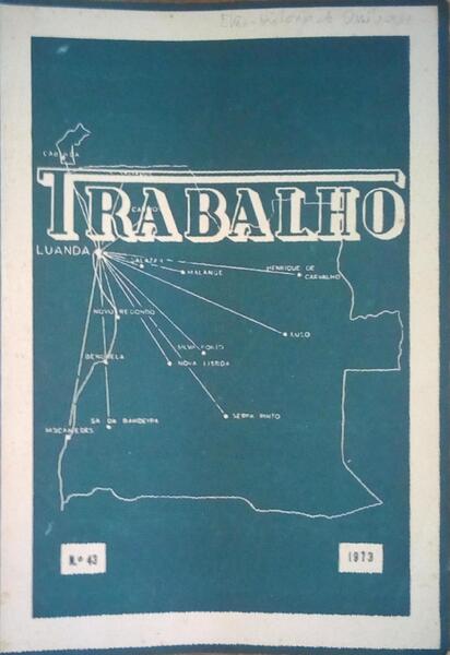 TRABALHO, BOLETIM DO INSTITUTO DO TRABALHO, PREVIDÃŠNCIA E ACÃ‡ÃƒO SOCIAL, N.Âº 43 - 1973.