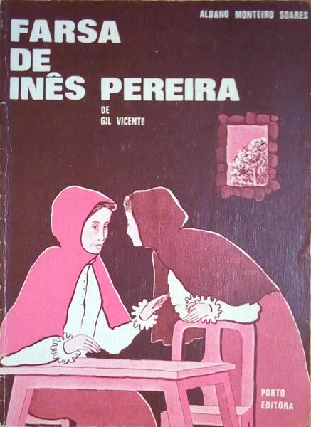 FARSA DE INÊS PEREIRA. [EDIÇÃO ESCOLAR]