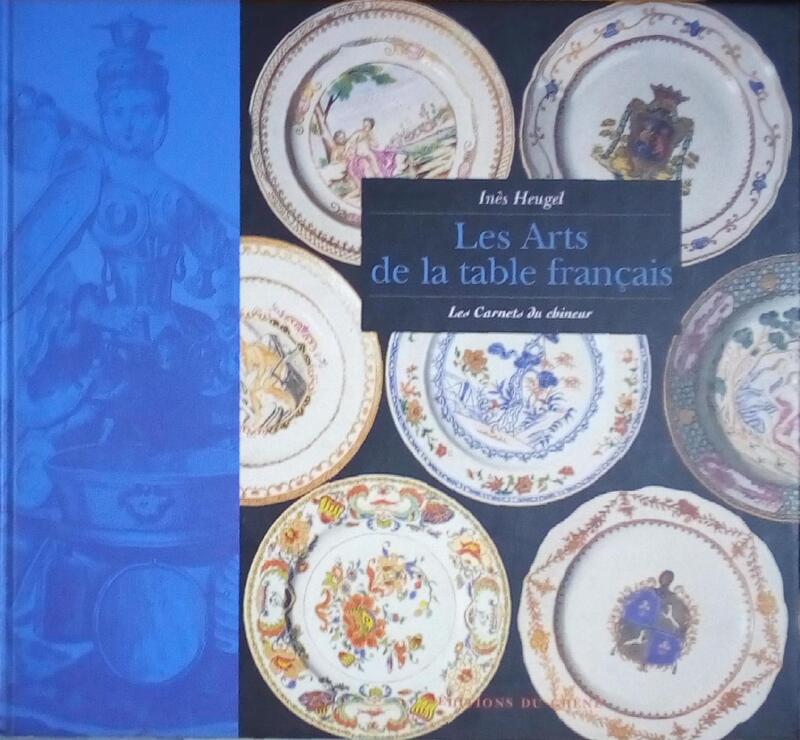LES ARTS DE LA TABLE FRANÇAIS.