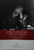 JORGE DE SENA VINTE ANOS DEPOIS.