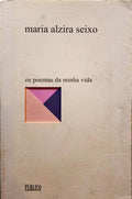 OS POEMAS DA MINHA VIDA, 6. [1.ª EDIÇÃO]