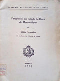 PROGRESSOS NO ESTUDO DA FLORA DE MOÇAMBIQUE.