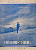 O MANDAMENTO DIFÃ?CIL.
