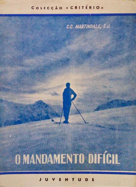 O MANDAMENTO DIFÃ?CIL.