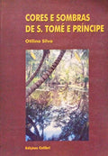 CORES E SOMBRAS DE SÃO TOMÉ E PRÃ?NCIPE.