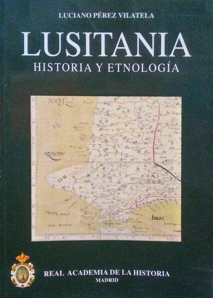 LUSITANIA, HISTORIA Y ETNOLOGÃ?A.