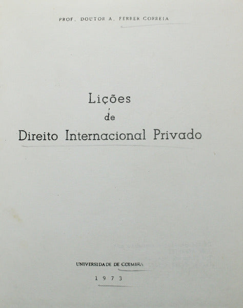 LIÇÕES DE DIREITO INTERNACIONAL PRIVADO. [1973]