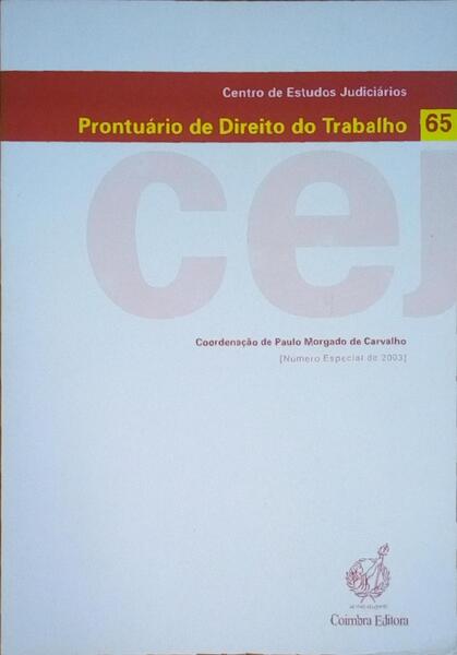 PRONTUÃ?RIO DE DIREITO DO TRABALHO, N.º 65 - 2003.