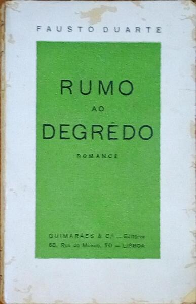 RUMO AO DEGRÊDO.