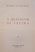 MENSAGEM (A) DE FÃ?TIMA. [1.ª EDIÇÃO]