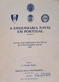 ENGENHARIA (A) NAVAL EM PORTUGAL. [2 VOLS.]
