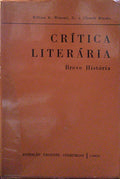 CRÃ?TICA LITERÃ?RIA, BREVE HISTÓRIA.