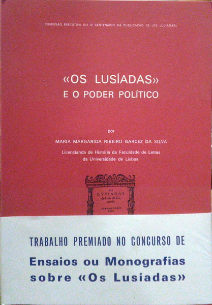 «OS LUSÍADAS» E O PODER POLÍTICO. [C/TARJA]