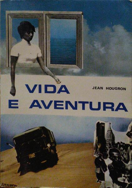 VIDA E AVENTURA (A BOCA CHEIA DE DENTES).
